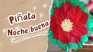 Piñata Noche buena 🌸❤️ [upl. by Irisa]