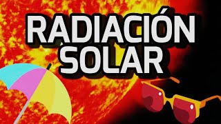 ¿Que es la RADIACIÓN SOLAR [upl. by Amorita974]