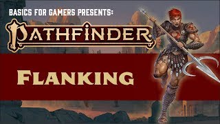 Pathfinder 2e Basics of Flanking [upl. by Noirred477]