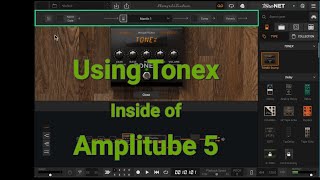 Using Tonex Inside AmpliTube 5 [upl. by Corin431]