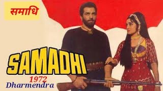 Samadhi 1972 full movie review and facts  Dharmendra Asha Parekh [upl. by Danella]