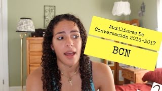 How I Moved to Barcelona  Auxiliares de Conversación 🇪🇸 [upl. by Adai345]