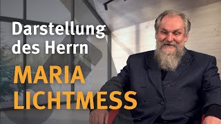 MARIA LICHTMESS I Darstellung des Herrn I Pater HermannJosef Hubka [upl. by Willdon960]