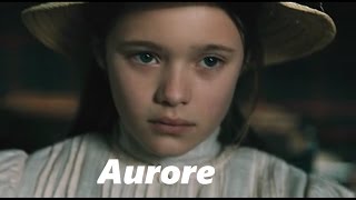 Aurore [upl. by Ysiad]