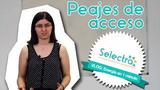 ¿Qué son los Peajes de Acceso a la red Eléctrica [upl. by Lanoil]