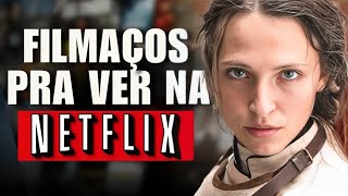 4 MELHORES FILMES NA NETFLIX PRA VOCÊ ASSISTIR AGORA EM 2024 [upl. by Bruns]