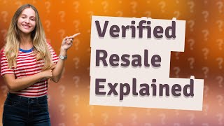 Why does Ticketmaster say verified resale [upl. by Neelyhtak]