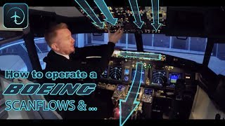 How to operate a Boeing aircraft  Scanflows and Area of responsibility [upl. by Rosenberg442]