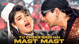 Tu Cheez Badi Hai Mast Mast 4K Song  Mohra Movie Songs  Udit Narayan Kavita Krishnamurthy [upl. by Aihseit]