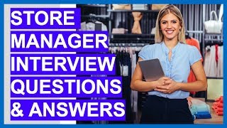 STORE MANAGER Interview Questions amp Answers How To Become A Store Manager [upl. by Enenej231]