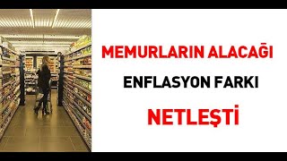 Memurların alacağı enflasyon farkı netleşti [upl. by Giuditta271]