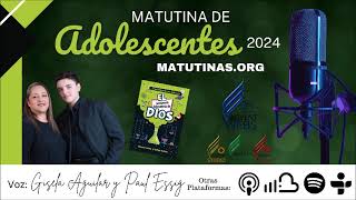 Matutina de Adolescentes 2024  Septiembre 09 [upl. by Nobie]