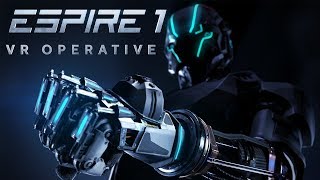 Espire 1 Is An Amazing VR Stealth Game [upl. by Shaddock779]