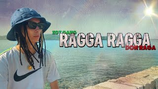 RAGA  RAGGA RAGGA OFFICIAL MUSIC VIDEO [upl. by Ffilc376]