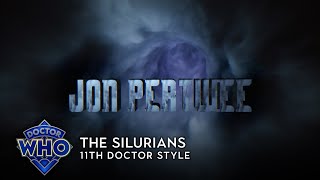 Doctor Who The Silurians  11th Doctor Style [upl. by Venuti]