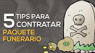 5 TIPS PARA CONTRATAR PAQUETES FUNERARIOS  Finanzas Personales [upl. by Tshombe]