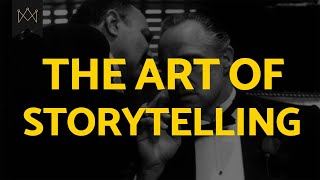 The Art of Storytelling The Mechanics of a Great Story [upl. by Viridissa]