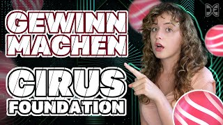 🔍 Cirus Foundation Verdienen Sie beim Surfen im Internet 🌐 Die KryptoÖkosystem der Zukunft [upl. by Atteuqahc]