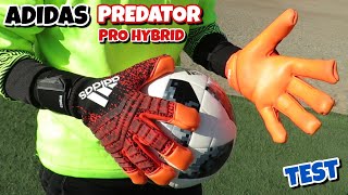 ADIDAS  PREDATOR PRO HYBRID  ¿EL MEJOR GUANTE DE PORTERO  Test en Campo [upl. by Ativoj]