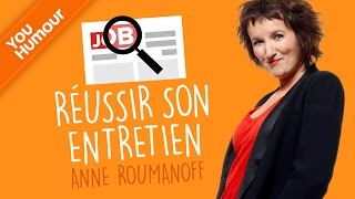 Anne Roumanoff  réussir son entretien dembauche [upl. by Attah]