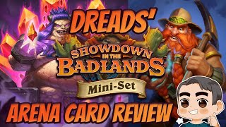 Dreads Showdown in the Badlands MiniSet Review for Arena  Hearthstone Arena [upl. by Aelram]