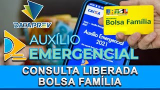 LIBERADO AUXÍLIO EMERGENCIAL 2021 BOLSA FAMÍLIA CONSULTA DATAPREV BENEFÍCIO BLOQUEADO  SAIBA TUDO [upl. by Jar719]