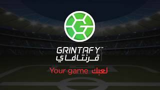 Grintafy Your Game  قرنتافاي لعبك [upl. by Lemra]