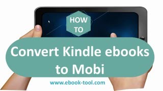 Best Way to Remove DRM from Kindle Books and Convert Kindle AZWAZW3AZW4 to Mobi books [upl. by Nnylyam211]