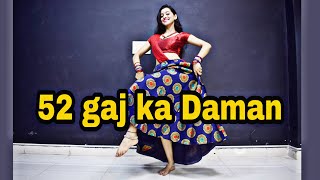 52 Gaj Ka Daman Kashika Sisodia Choreography [upl. by Erodaeht]