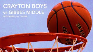 Crayton Middle Boys Basketball vs Gibbes [upl. by Anilatak]