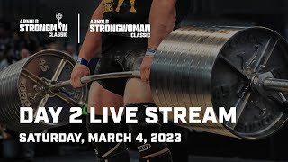 Day 2  2023 Arnold Strongman Classic  Full Live Stream [upl. by Verras521]