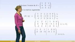 Matrices  partie 4  inverse dune matrice  calcul [upl. by Notyarb391]