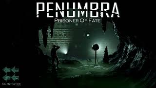 Penumbra Prisoner of Fate OST Observatory [upl. by Samuele571]