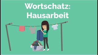 Deutsch lernen Wortschatz Hausarbeit Frühjahrsputz A1 A2 B1 mit Quiz putzen aufräumen [upl. by Ativet717]