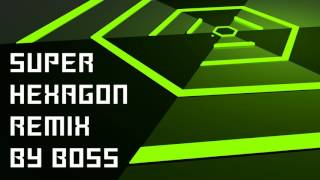 Super Hexagon  Hexagonest Focus Remix Extended [upl. by Einnel656]