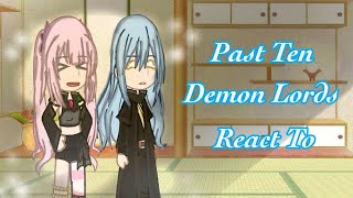 Past demon lord reacts to Rimuru [upl. by Araccot792]