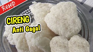 RESEP CIRENG ANTI GAGAL  TEKSTUR RENYAH DAN GURIH [upl. by Lateh]