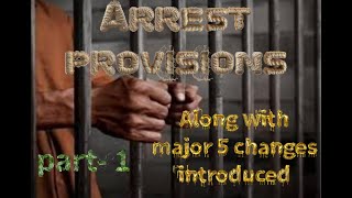 ARREST PROVISION WITH MAJOR 5 CHANGES INTRODUCED IN BNNS CRPC judiciaryprepration crpclectures [upl. by Hindorff689]