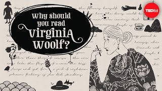 Why should you read Virginia Woolf  Iseult Gillespie [upl. by Mannes]