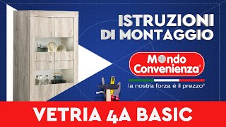 Istruzioni di montaggio Vetrina 4A Basic  MONDO CONVENIENZA [upl. by Cyler]