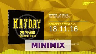 Mayday  25 Years The History Of Rave Official Minimix HD [upl. by Aivitnahs]