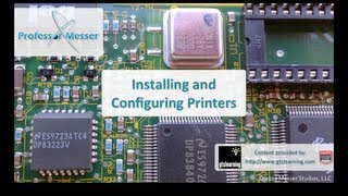 Installing and Configuring Printers  CompTIA A 220801 42 [upl. by Noitsuj]