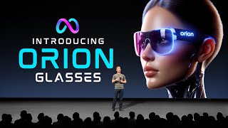 Meta’s NEW Orion Smart Glasses The Revolutionary Device Poised to Overtake Smartphones [upl. by Enellek]