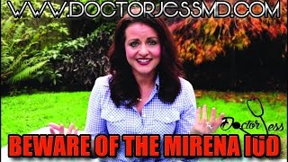 Why You Should Not Get The Mirena IUD BEWARE OF THE MIRENA IUD [upl. by Lemal78]