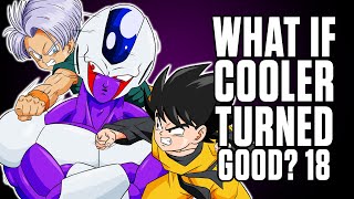 What If Cooler was Canonically Good 18 [upl. by Ennairod]