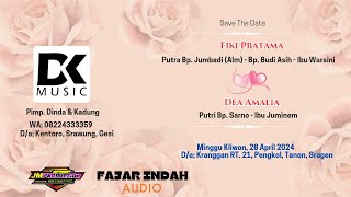 LIVE STREAM FIIKI amp DEA  DK MUSIC  FAJAR INDAH AUDIO  JM PRODUCTION [upl. by Thorrlow649]