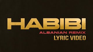 Ricky Rich x Habibi Albanian Remix Lyric Video [upl. by Htebasile]