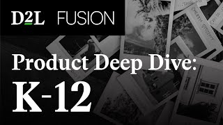 Product Deep Dive K12 [upl. by Bullivant]