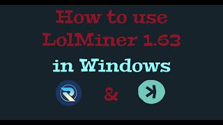 How to use Lolminer 163 in Windows  Kaspa  Radiant [upl. by Ardnos561]