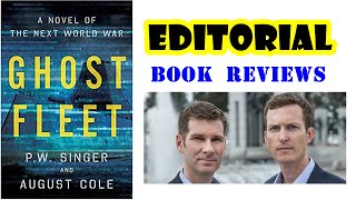 Editorial Book Reviews GHOST FLEET A Novel Of The Next World War [upl. by Haridan488]